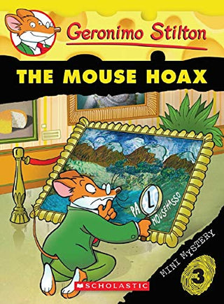 Geronimo Stilton: Mini Mystery: #3 The Mouse Hoax