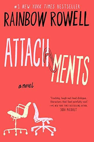 Attachments : A Novel - Thryft