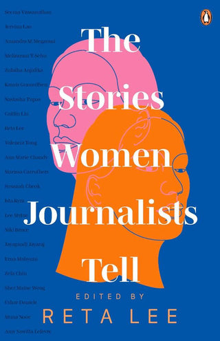 The Stories Female Journalists Tell - Thryft