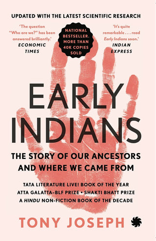 Early Indians: The Story of Our Ancestors and Where We Came From