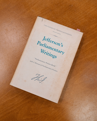 Jefferson's Parliamentary Writing (First Edition)