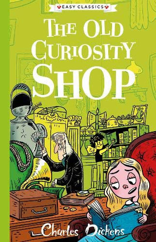 The Old Curiosity Shop - The Charles Dickens Children's Collection