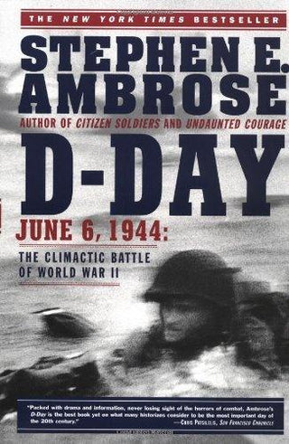 D Day, June 6, 1944 : The Climactic Battle of World War II - Thryft