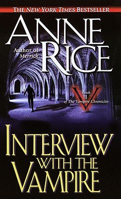 Interview with the Vampire: The Vampire Chronicles