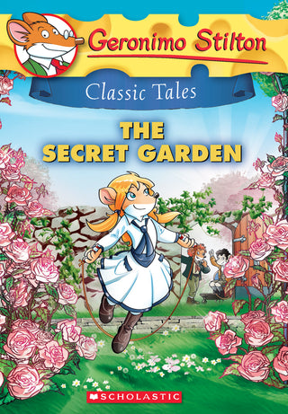 Geronimo Stilton Classic Tales: The Secret Garden