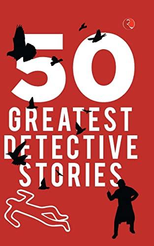 50 GREATEST DETECTIVE STORIES - Thryft