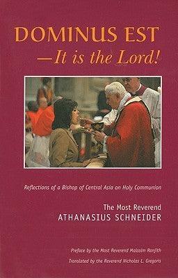 Dominus Est: It Is the Lord: Reflections of a Bishop of Central Asia on Holy Communion - Thryft