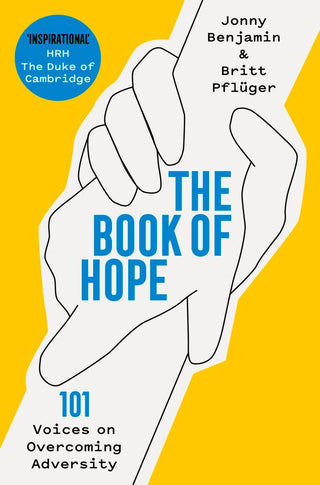 The Book of Hope: 101 Voices on Overcoming Adversity - Thryft