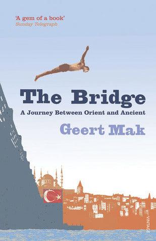 The Bridge : A Journey Between Orient and Occident - Thryft