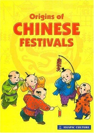 Origins of Chinese Festivals - Thryft