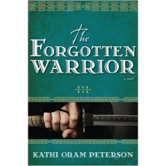 The Forgotten Warrior: A Novel