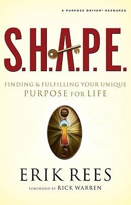 S.H.A.P.E					Finding and Fulfilling Your Unique Purpose for Life - Thryft