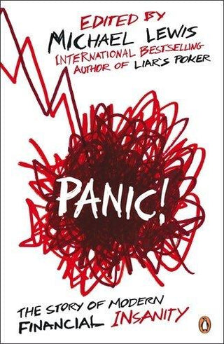 Panic! : The Story of Modern Financial Insanity - Thryft