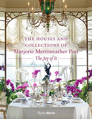 The Houses and Collections of Marjorie Merriweather Post