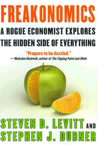 Freakonomics - A Rogue Economist Explores the Hidden Side of Everything - Thryft