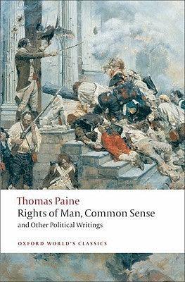 Rights of Man, Common Sense, and Other Political Writings - Thryft