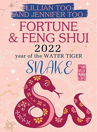 Lillian Too & Jennifer Too Fortune & Feng Shui Snake 2022 - Thryft