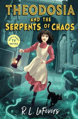 Theodosia and the Serpents of Chaos