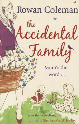 The Accidental Family - Thryft