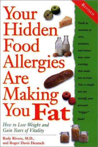 Your Hidden Food Allergies Are Making You Fat, Revised - Thryft