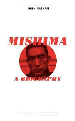 Mishima : A Biography - Thryft