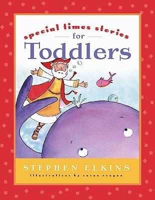 Special times stories for toddlers - Thryft