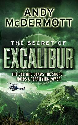 The Secret of Excalibur (Wilde/Chase 3) - Thryft