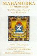 Mahamudra : The Quintessence of Mind and Meditation - Thryft