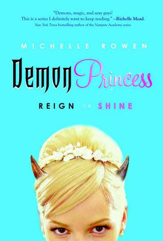 Demon Princess: Reign or Shine - Thryft