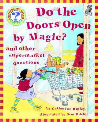 Do the Doors Open by Magic? - Thryft