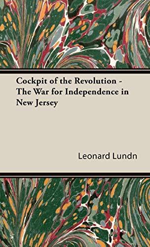 Cockpit of the Revolution - The War for Independence in New Jersey - Thryft