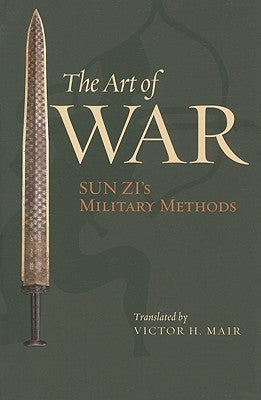 The Art of War: Sun Zi's Military Methods