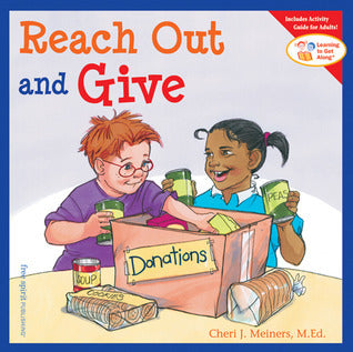 Reach Out and Give - Learning to Get Along