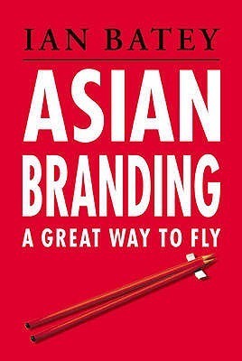 Asian Branding: A Great Way to Fly