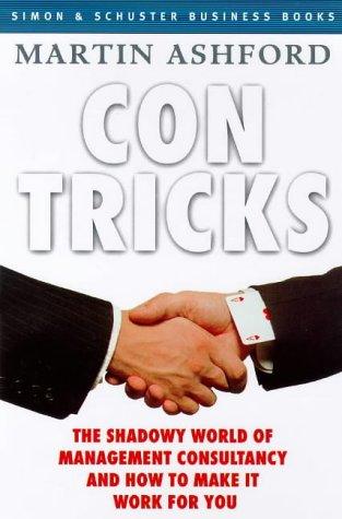 Con Tricks : Choosing the Right Consultancy - Thryft