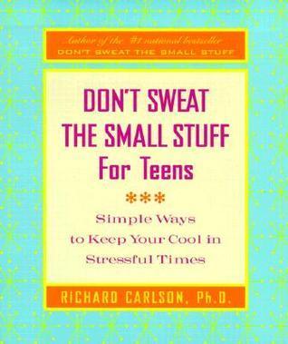 Don't Sweat the Small Stuff for Teens - Thryft