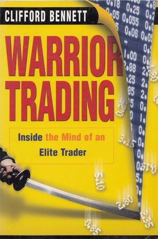 Warrior Trading: Inside the Mind of an Elite Trader - Thryft