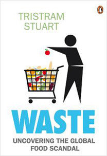 Waste: Uncovering the Global Waste Scandal