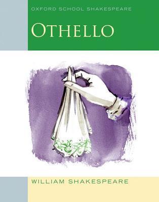 Oxford School Shakespeare: Othello - Thryft