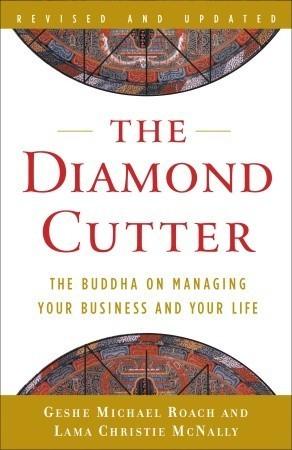 The Diamond Cutter: The Buddha on Managing Your Business and Your Life - Thryft