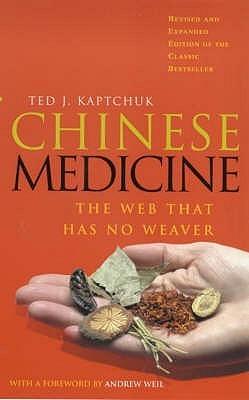 Chinese Medicine : The Web That Has No Weaver - Thryft