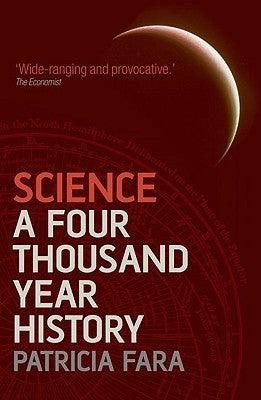 Science : A Four Thousand Year History - Thryft