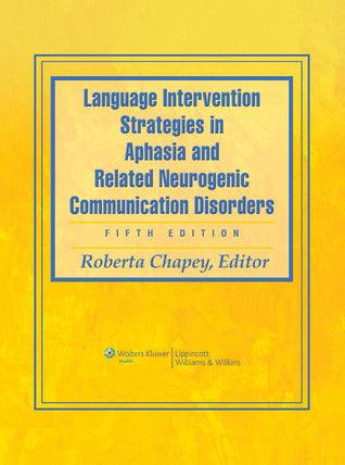 Language Intervention Strategies in Aphasia and Related Neurogenic Communication Disorders - Thryft