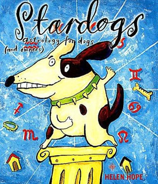 Stardogs: Astrology for Dogs and Owners - Thryft