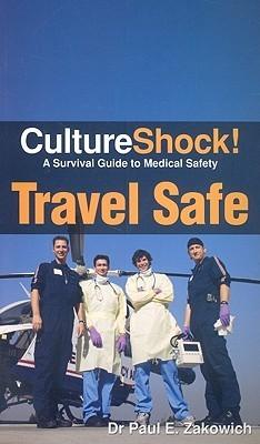 Travel Safe - A Survival Guide To Medical Safety - Thryft