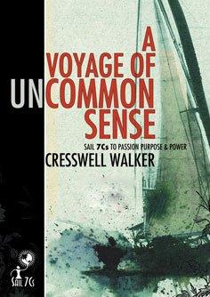 A Voyage of Uncommon Sense