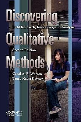 Discovering Qualitative Methods : Field Research, Interviews and Analysis - Thryft