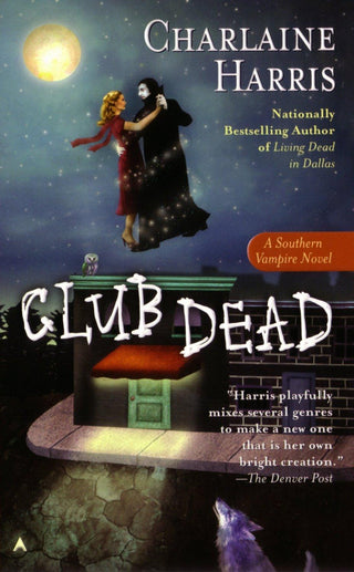 Club Dead : A True Blood Novel
