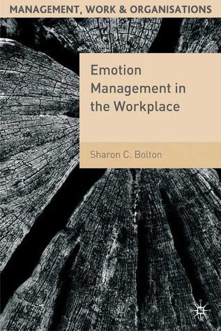 Emotion Management in the Workplace