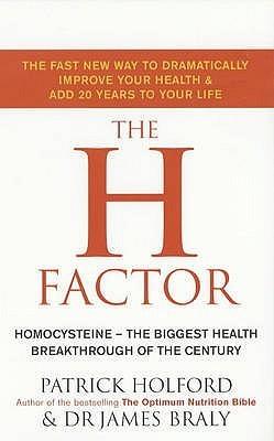 The H Factor : The fast new way to dramatically improve your health and add 20 years to your life - Thryft